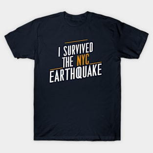 New York Earthquake Survivor T-Shirt